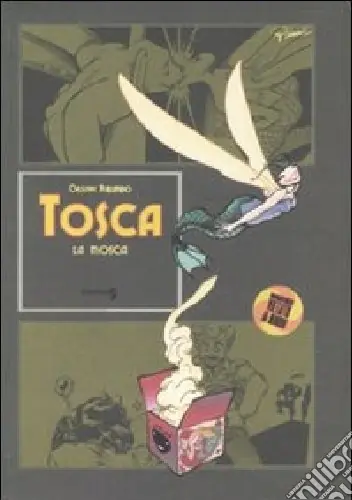 Promo Stagionale Tosca la mosca