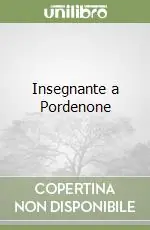 Insegnante a Pordenone Super Prezzo
