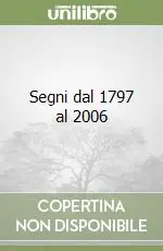 Quantità Limitata Segni dal 1797 al 2006
