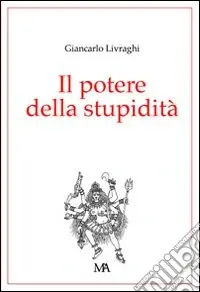 Promo Stagionale Il potere della stupidità