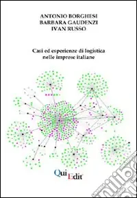 Casi ed esperienze di logistica nelle imprese italiane Offerta Limitata