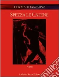 Miglior Prezzo Spezza le catene