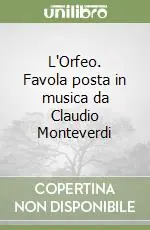 L‘Orfeo. Favola posta in musica da Claudio Monteverdi Promo Stagionale