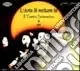 L‘arte di recitare sé. Il teatro sciamanico di N. N. Con CD Audio Sconto