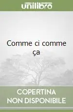 Must-Have Comme ci comme ça