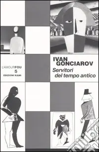 Servitori del tempo antico Prezzo Basso