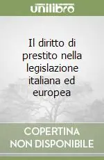 Il diritto di prestito nella legislazione italiana ed europea Solo Oggi