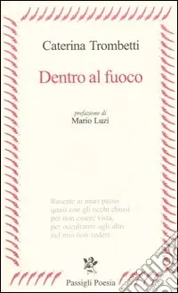 Dentro al fuoco Saldi