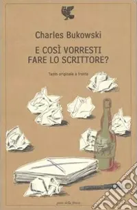 E così vorresti fare lo scrittore? Testo inglese a fronte Promozione
