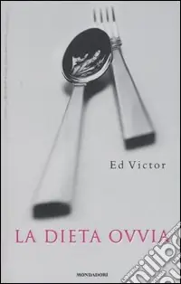 Miglior Prezzo La dieta ovvia