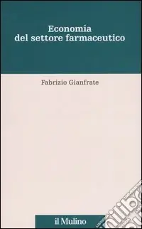 Reso Gratuito Economia del settore farmaceutico