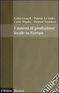 Prezzo Conveniente I sistemi di produzione locale in Europa
