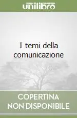 I temi della comunicazione Vendita Finale