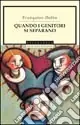 Quando i genitori si separano Scelto Dai Clienti