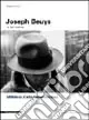 Compra Oggi Stesso Joseph Beuys. La vera mimesi