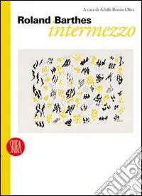 Roland Barthes. Intermezzo Compra Oggi Stesso