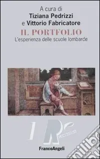 Compra Oggi Stesso Il portfolio. L‘esperienza delle scuole lombarde