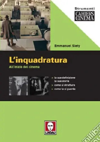 Prezzo Di Fabbrica L‘inquadratura. All‘inizio del cinema