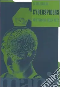 Cyberspiders. Un‘etnologa nella rete Professionale