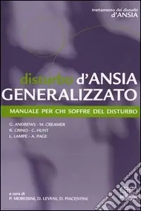 Disturbo d‘ansia generalizzato. Manuale per chi soffre del disturbo Promozione