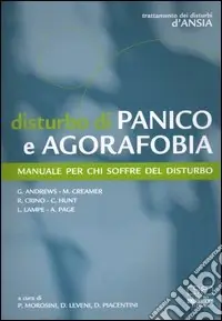 Compra Online Disturbo di panico e agorafobia. Manuale per chi soffre del disturbo