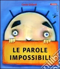 Le parole impossibili Compra Online