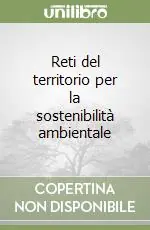 Direttamente Dal Produttore Reti del territorio per la sostenibilità ambientale