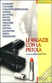 Vendita Finale Le ragazze con la pistola