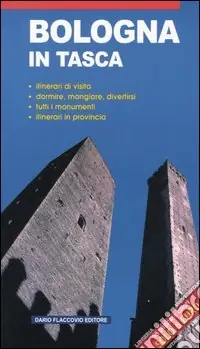Bologna in tasca Promozione Esclusiva