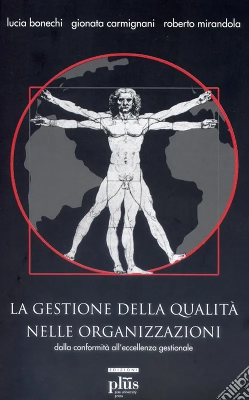 Direttamente Dal Produttore La gestione della qualità nelle organizzazioni. Con CD-ROM