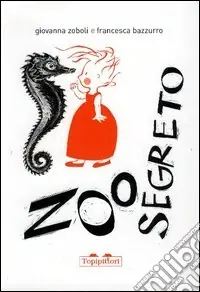Zoo segreto Promozione Esclusiva