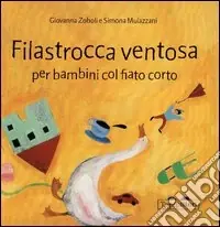 Affare Filastrocca ventosa per bambini col fiato corto