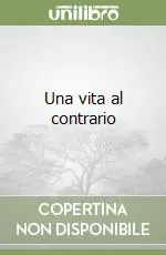 Una vita al contrario Prezzo Ridotto