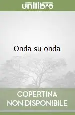 Onda su onda Promozione