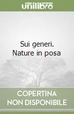 Prezzo Di Fabbrica Sui generi. Nature in posa