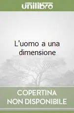 Non Perdere L‘uomo a una dimensione