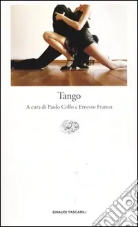 Tango. Testo spagnolo a fronte Spedito Oggi