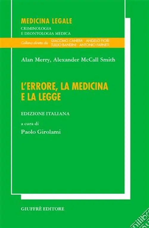 Scelto Dai Clienti L‘errore, la medicina e la legge