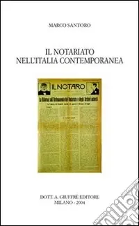 Occasione Imperdibile Il notariato nell‘Italia contemporanea