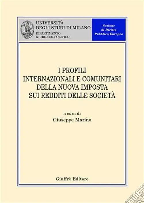 Offerta Limitata I profili internazionali e comunitari della nuova imposta sui redditi delle società