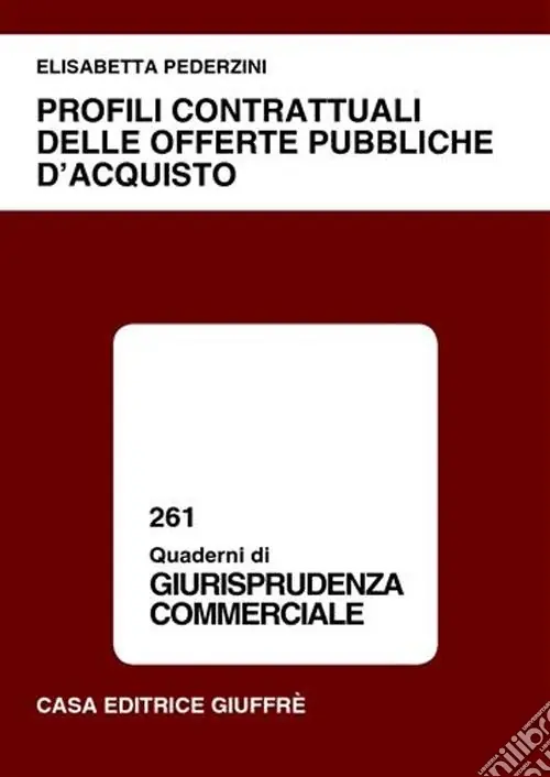 Profili contrattuali delle offerte pubbliche d‘acquisto Novità