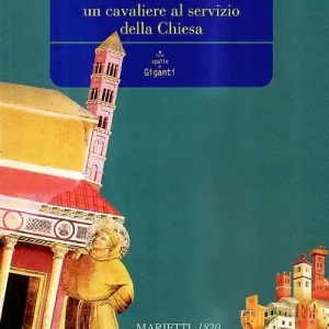Francesco. Un cavaliere al servizio della Chiesa Affare