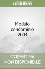 Modulo condominio 2004 Super Prezzo