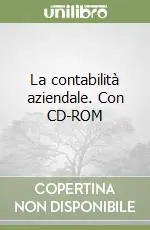 La contabilità aziendale. Con CD-ROM Occasione