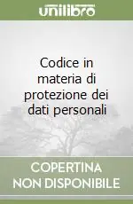 Soddisfatti O Rimborsati Codice in materia di protezione dei dati personali