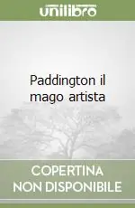 Paddington il mago artista Pagamento Sicuro