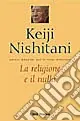 La religione e il nulla Direttamente Dal Produttore