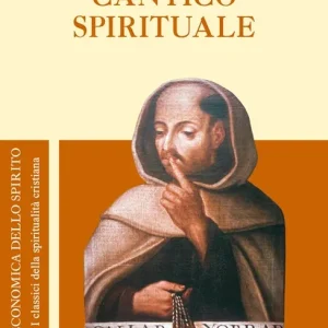 Ultima Occasione Cantico spirituale. Ediz. integrale