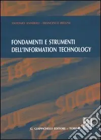 Prezzo Di Fabbrica Fondamenti e strumenti dell‘information technology