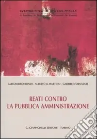 Reati contro la pubblica amministrazione Occasione Imperdibile